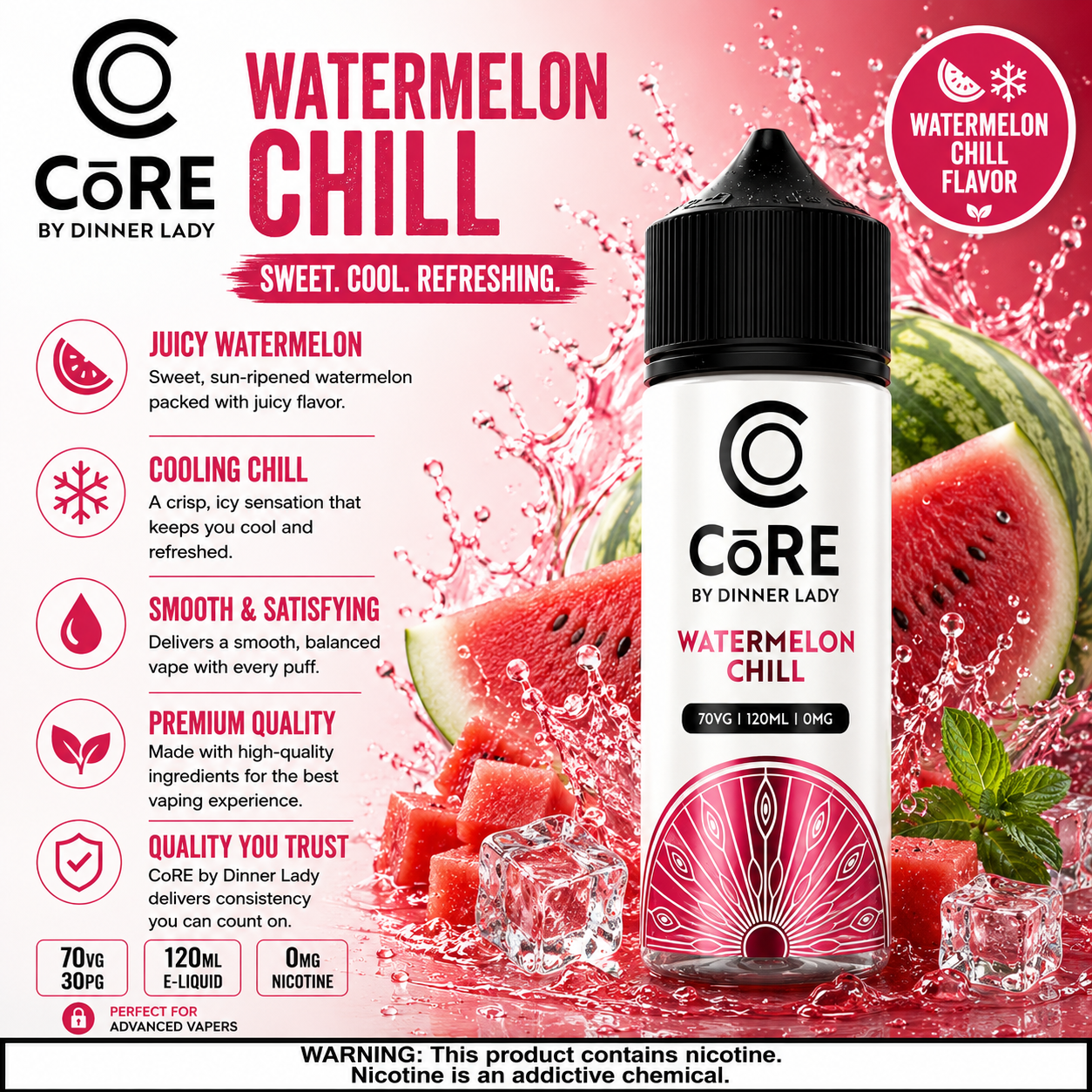 Watermelon Chill – CORE by Dinner Lady 120ML Vape Juice | 3MG, 6MG | Vape Mash India